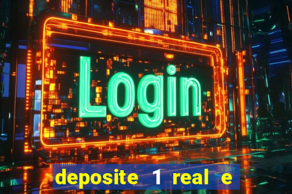 deposite 1 real e ganhe 10